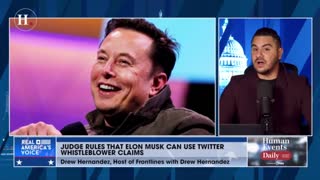 Drew Hernandez discusses the recent court ruling regarding Elon Musk and Twitter.