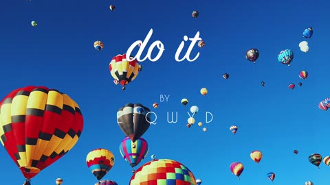 LiQWYD - Do it [Official]