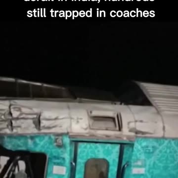 More than 200 killed and 900 injured after 2 trains derail in India