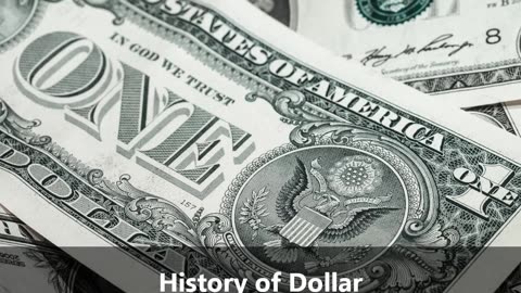 History of Dollar