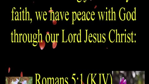 Romans 5:1 (KJV)