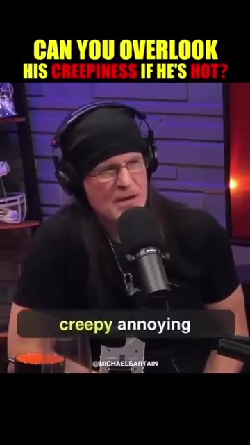 You're Only Creepy If You're Ugly