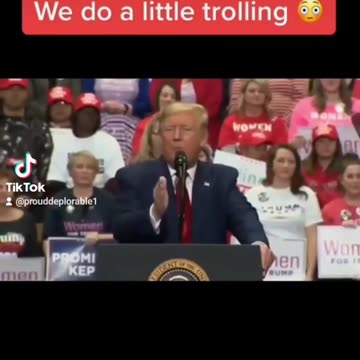 "We do a little trolling"