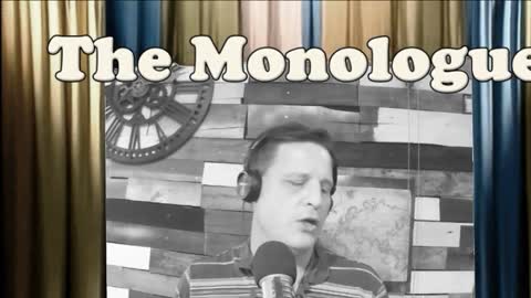 The Monologue