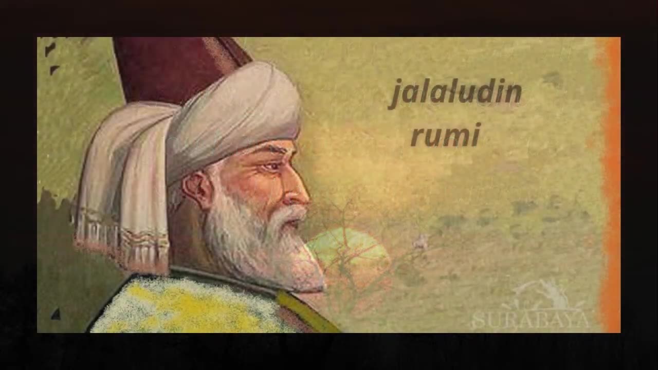 Quotes by Jalaludin Rumi