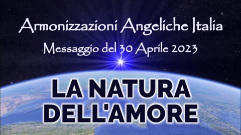 La natura dell'Amore • Armonizzazioni Angeliche Italia | Simone Venditti