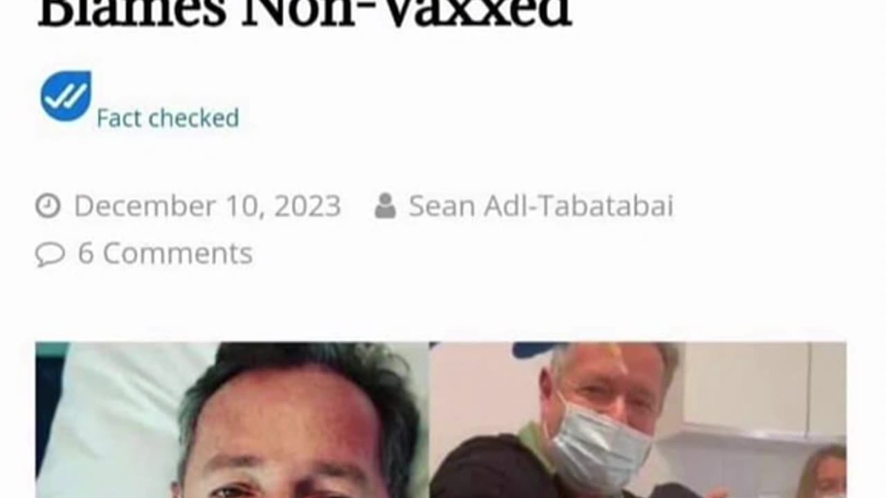 VAXXED PIERS MORGAN REVEALS HE HAS VAIDS- BLAMES THE NON VAXXED