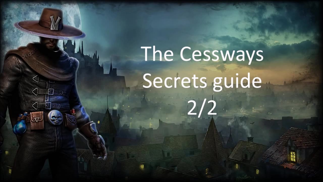 Victor Vran The Cessways secrets