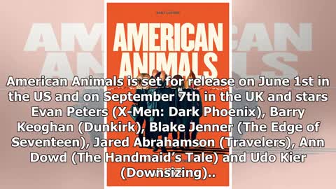 Breaking News American Animals gets a new poster