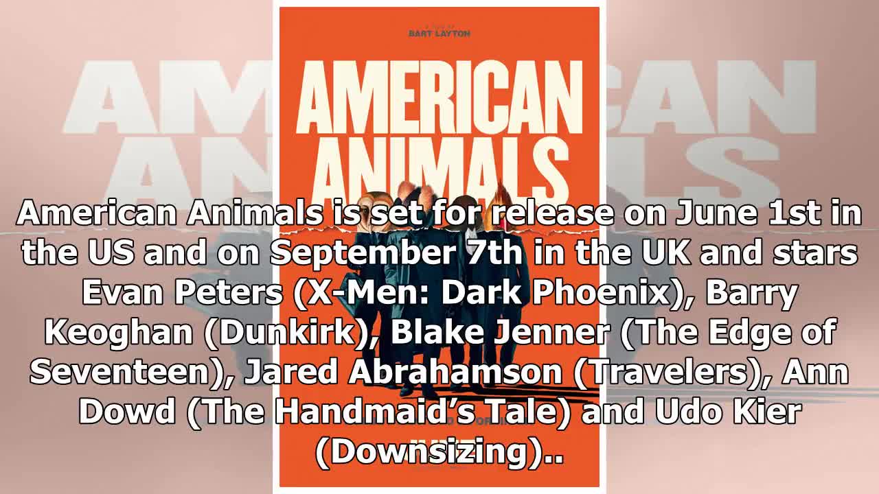 Breaking News American Animals gets a new poster