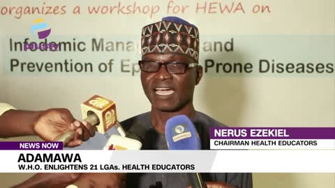 W.H.O. Informs Health Educators in Adamawa's 21 LGAs