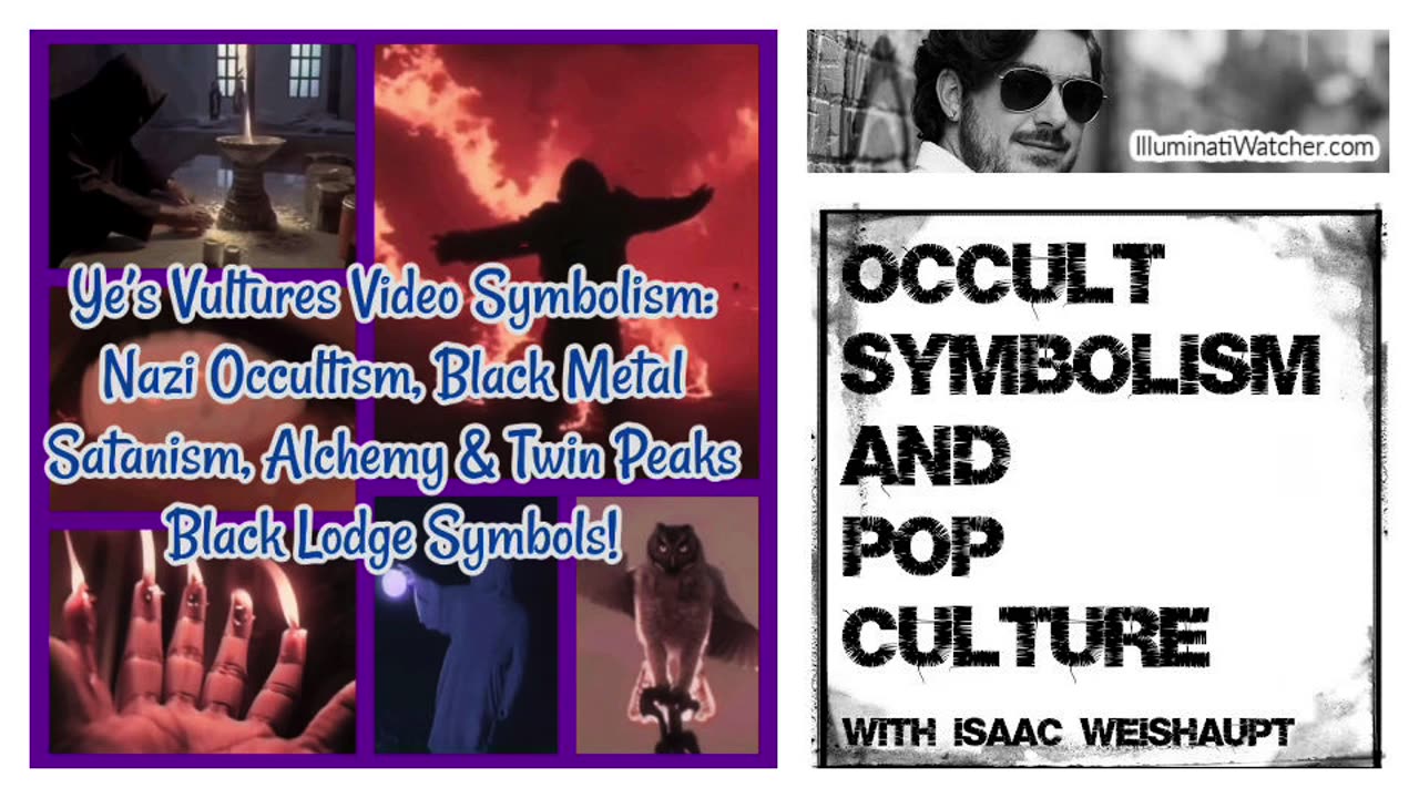 Ye’s Vultures Video: Nazi Occultism, Black Metal Satanism, Alchemy & Twin Peaks Black Lodge!