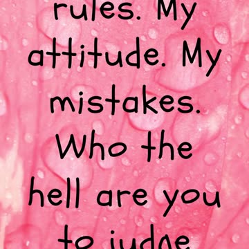 Empower Your Journey Living by 'My Life, My Rules