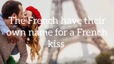 Did You Know? The French have their own name for a French kiss || FACTS || TRIVIA