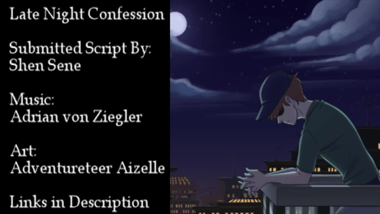 Late Night Confession {Submitted Script}