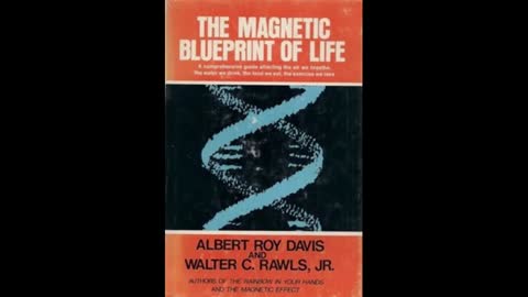 The Magnetic Blueprint Of Life (Full Audiobook)