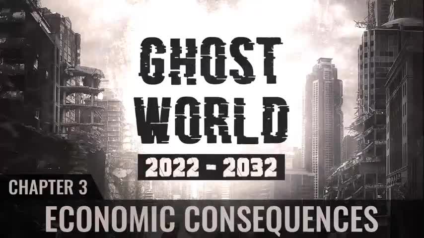 Ghost World 2022-2032 - Chapter 3 - Economic Consequences