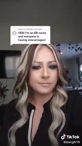 ER NURSE: EVERYONE IS HAVING MISCARRIAGES