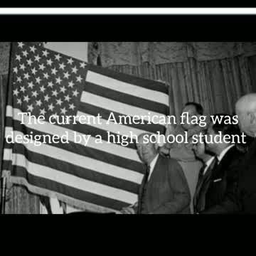 Did You Know? The current American flag was designed by a high school student || FACTS || TRIVIA