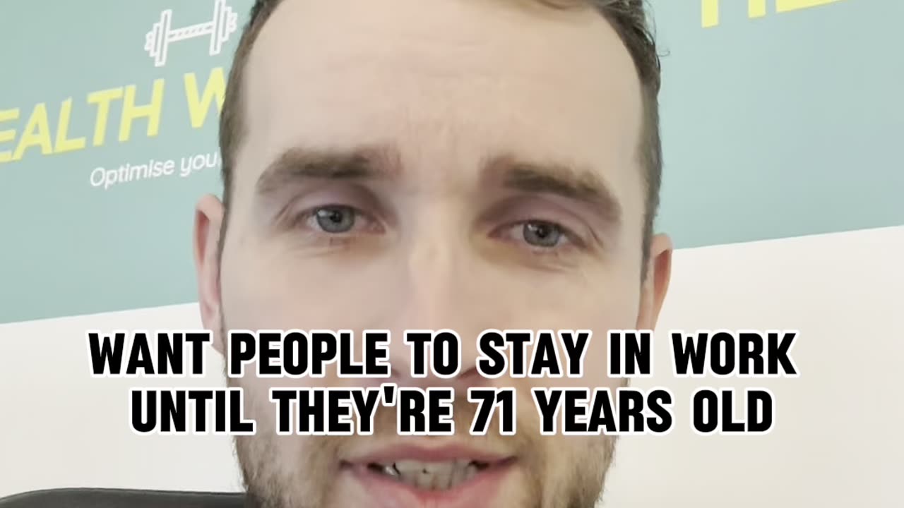 Are you happy to work till you're 71?!