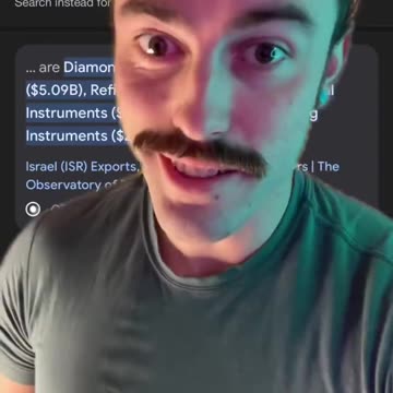 Israel’s number one export is Diamonds. There are no diamond mines in Israel.