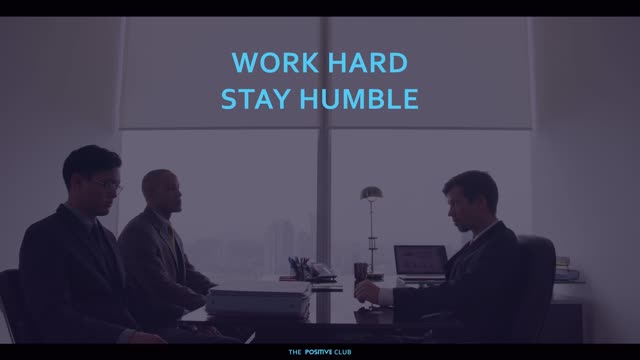 Work hard Stay humble