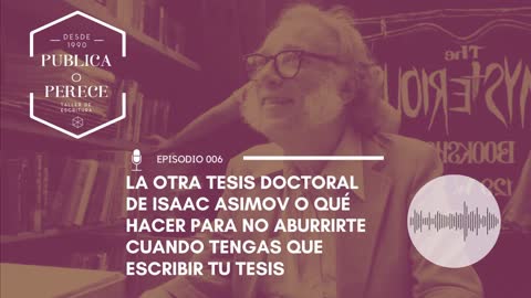 La otra tesis doctoral de Isaac Asimov