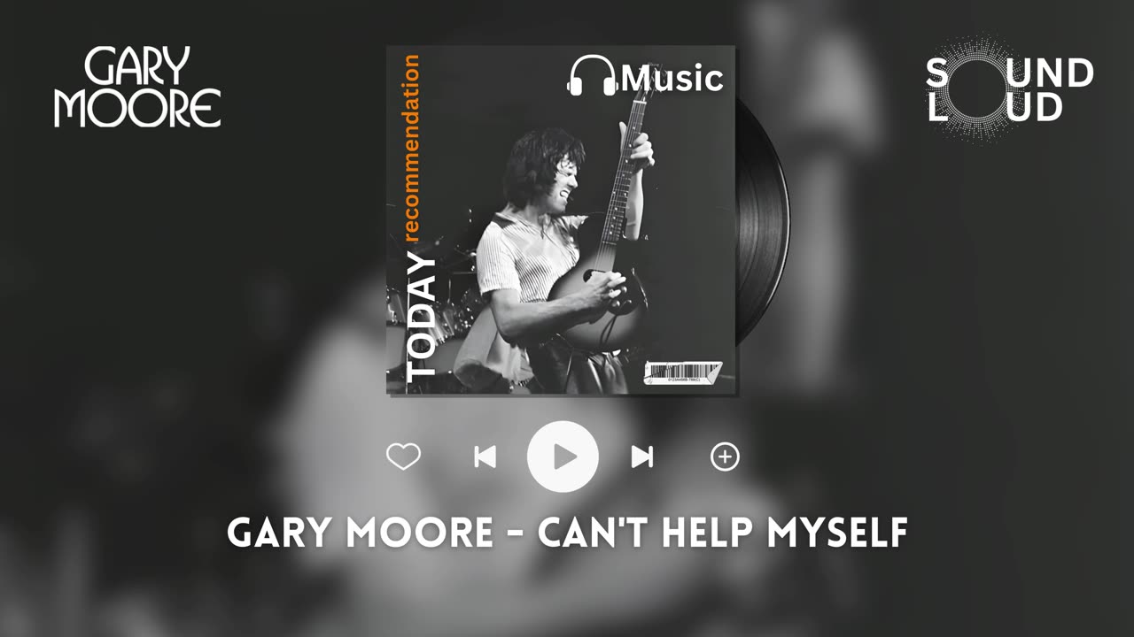 Gary Moore - Can't Help Myself