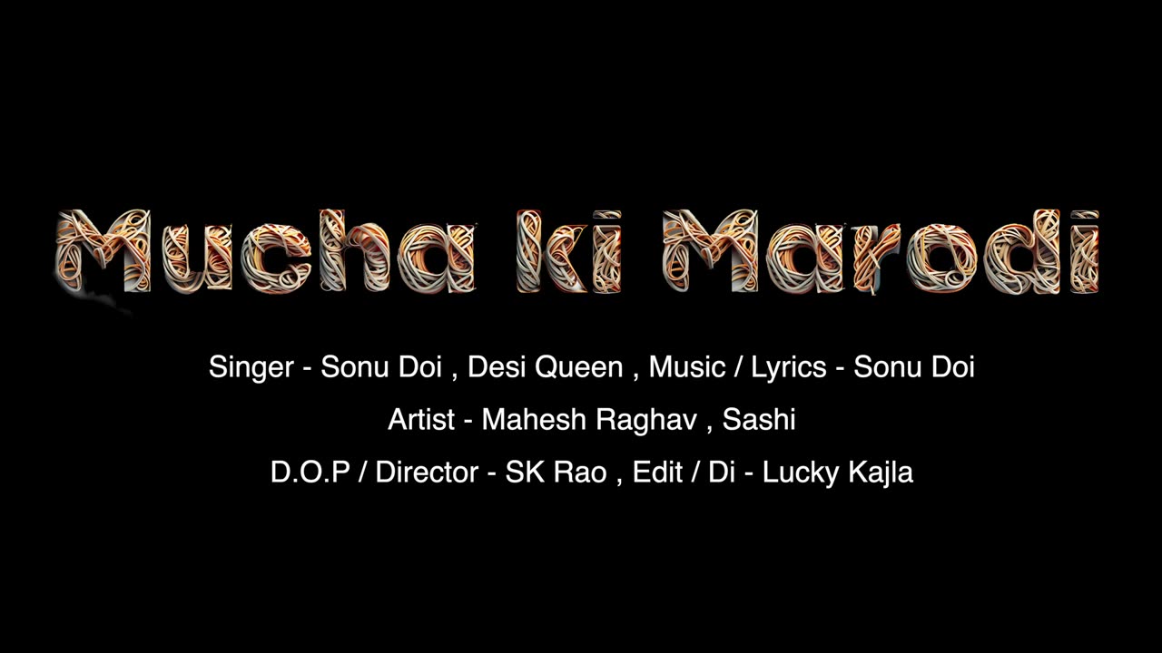 Mucha ki Marodi (Official Video) | Sannu Doi | Desi Queen | Mahesh Raghav | New Haryanvi Songs 2023