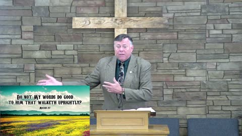 When God's Words Do Good pt 2, Pastor Dave Hansen, 02-26-2023