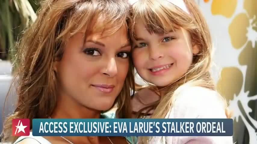 Eva LaRue & Daughter Kaya Recall Stalker’s Terrifying Messages (Exclusive)