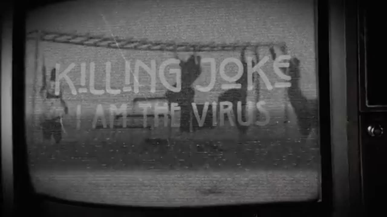 Killing Joke - I Am The Virus (Lyric Video)