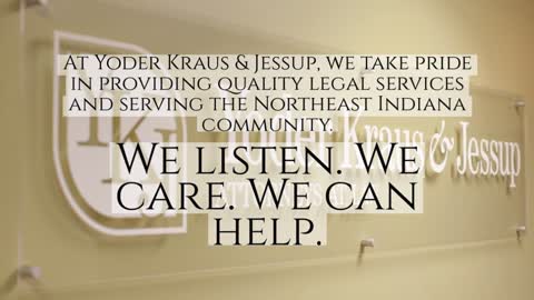 Auburn, IN Attorneys | Kendallville, IN Lawyers | Yoder Kraus & Jessup