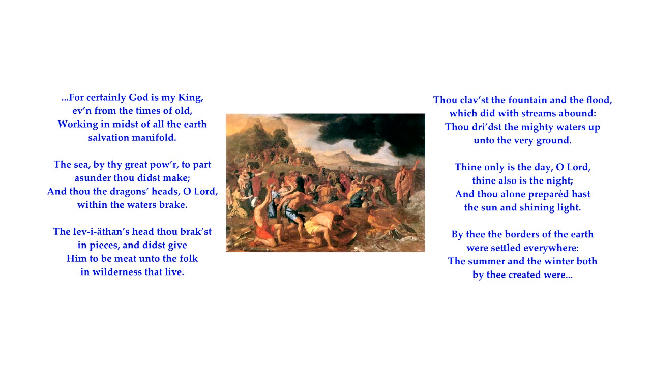 Psalm 74 v12-13 & 15-17 of 23 "For certainly God is my King, ev’n from the times of old" To Evan