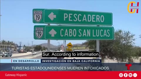 Investigan muerte de turistas estadounidenses en México