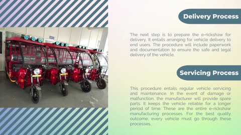 The E-Rickshaw Manufacturing Process In Steps