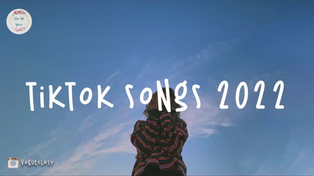 Tiktok songs 2022 🍰 Viral hits - Tiktok trending songs