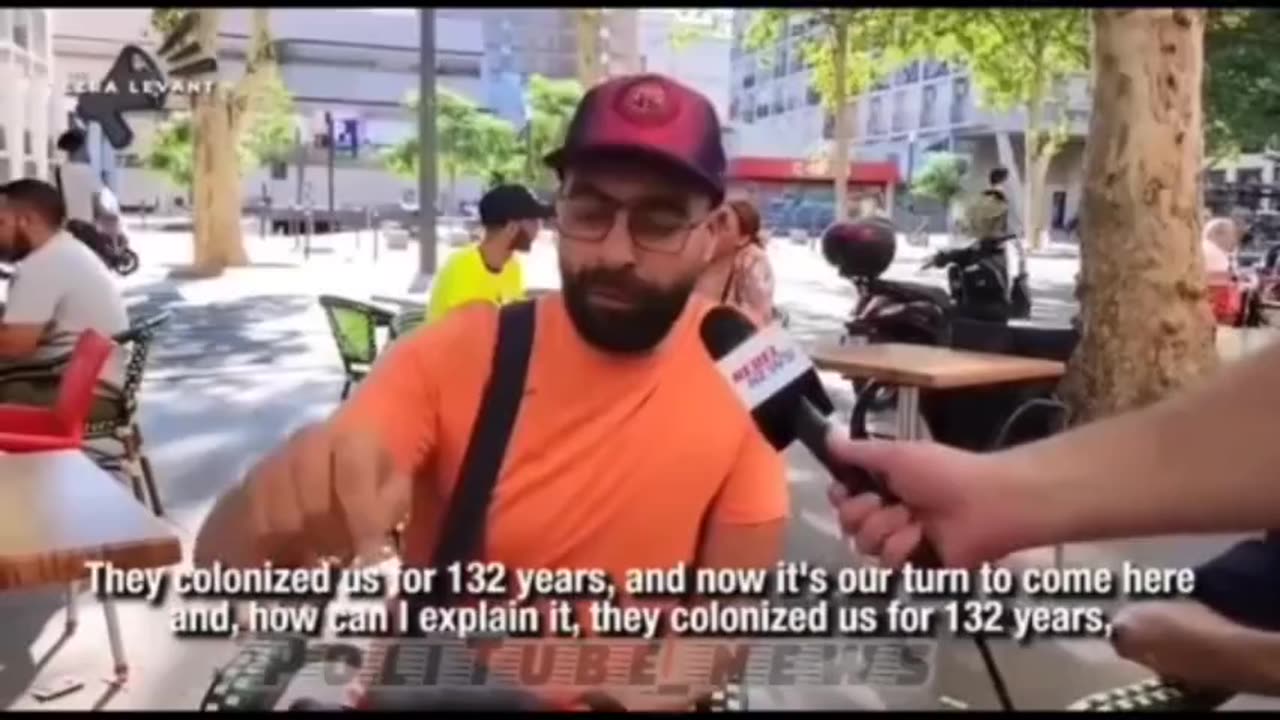 France: muslim Immigrant "They ruled us as their colonies for 132 years, now it's our turn!"