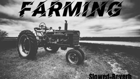 Farming