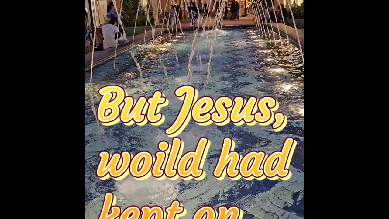 But Jesus!