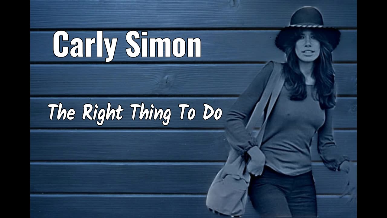 CARLY SIMON - The Right Thing To Do - 1972 - HQ AUDIO