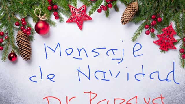 Mensaje de navidad del Dr.Papaya