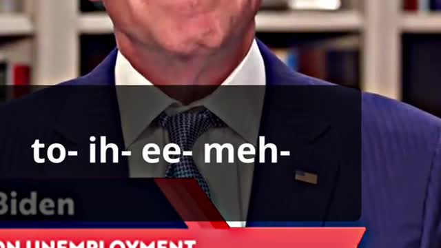 Everyone has access to Biden