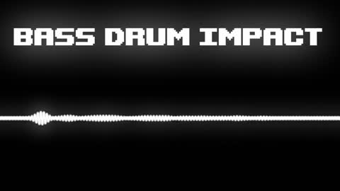 Bass Drum Impact