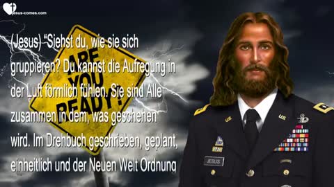 Die Vorbereitungen für den Krieg sind verborgen, lasst es Mich euch zeigen ❤️ Liebesbrief von Jesus