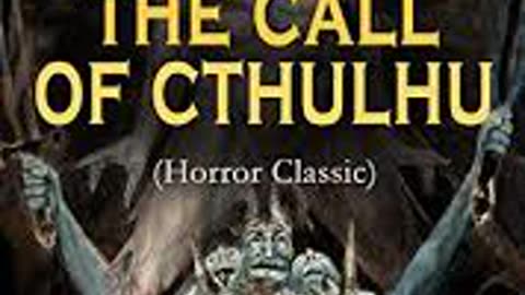 The call of Cthulhu by H. P. Lovecraft