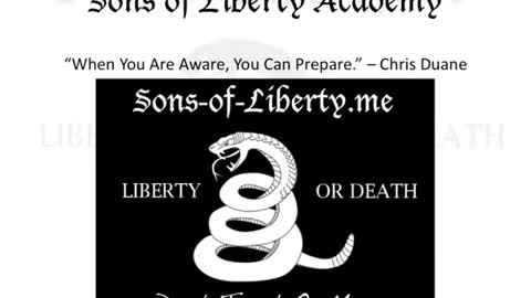 Sons Of Liberty Academy - Module 1 - When You Are Aware!