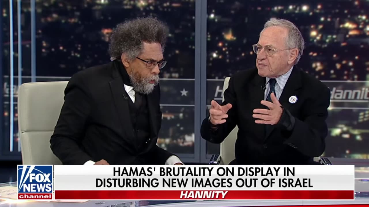 Cornel West, Alan Dershowitz, Hannity debate Israel/Palestine.