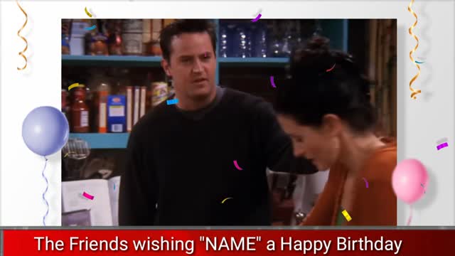 THE FRIENDS Cast wishing you a Happy Birthday