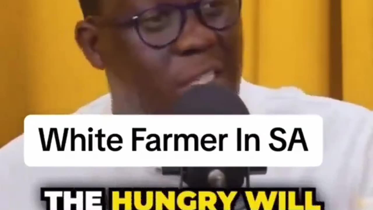 Black South African: If White Farmers Leave The Country, There Will Be A Civil War Of The Starving